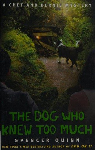 The Dog Who Knew Too Much