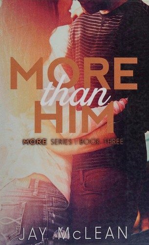 More Than Him