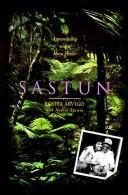 Sastun: One Woman's Apprenticeship with a Maya Healer and Their Efforts to Save the Vani