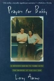 Prayers for Bobby: A Mother's Coming to Terms with the Suicide of Her Gay Son