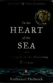 In the Heart of the Sea: The Tragedy of the Whaleship Essex