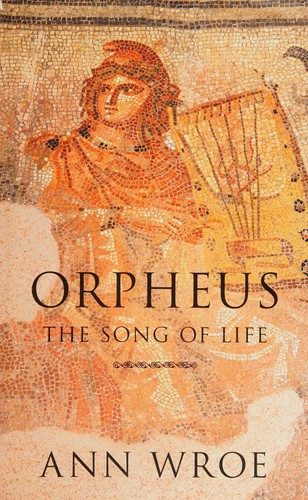 Orpheus: The Song of Life