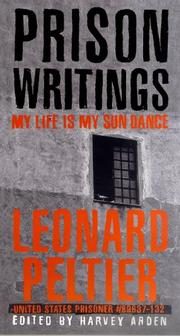 Prison Writings: My Life Is My Sun Dance