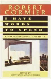 I Have Words to Spend: Reflections of a Small-Town Editor