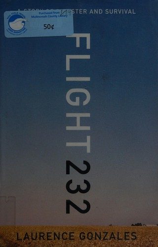 Flight 232: A Story of Disaster and Survival