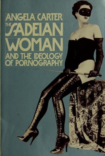 The Sadeian Woman