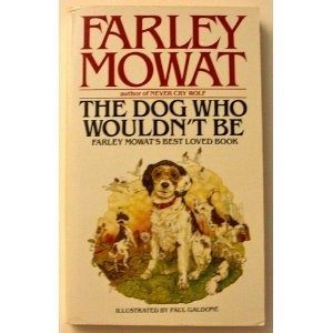 The Dog Who Wouldn't Be