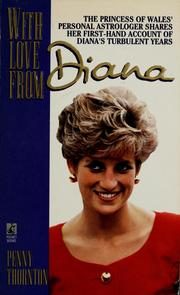 With Love from Diana: the Princess of Wales' Personal Astrologer Shares Her First-Hand Account of Diana's Turbulent Years