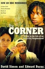 The Corner: A Year in the Life of an Inner-City Neighborhood