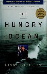 The Hungry Ocean: A Swordboat Captain's Journey