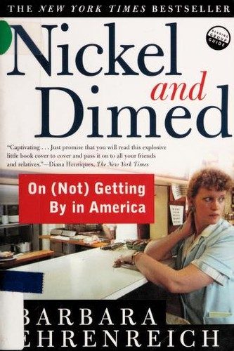 Nickel and Dimed: On (Not) Getting by in America