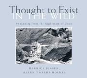 Thought to Exist in the Wild: Awakening from the Nightmare of Zoos