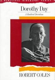 Dorothy Day: A Radical Devotion