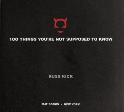 100 Things You're Not Supposed to Know
