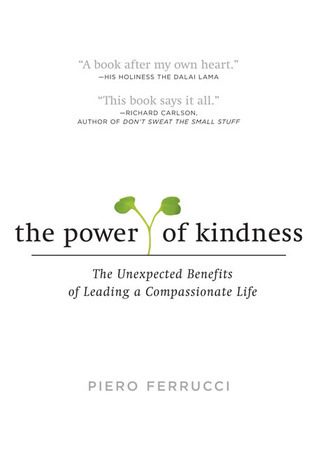 The Power of Kindness: The Unexpected Benefits of Leading a Compassionate Life