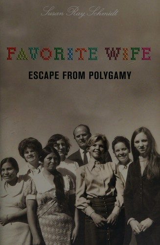 Favorite Wife: Escape from Polygamy
