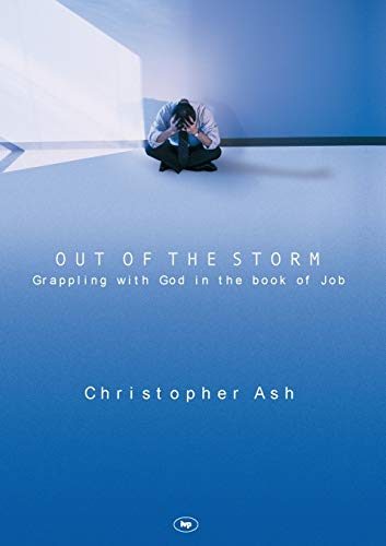 Out of the Storm: Grappling with God in the Book of Job