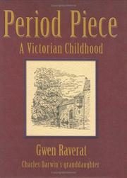 Period Piece: The Victorian Childhood of Charles Darwin's Granddaughter
