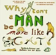 Why Can't a Man Be More Like a Cat?