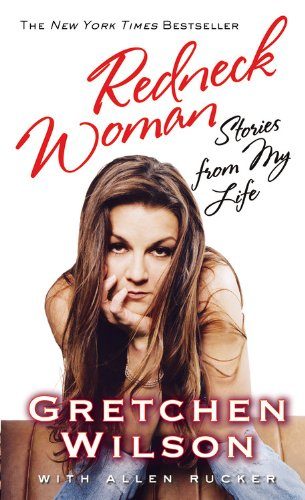 Redneck Woman: Stories from My Life