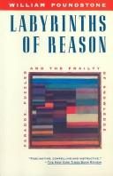 Labyrinths of Reason: Paradox, Puzzles and the Frailty of Knowledge