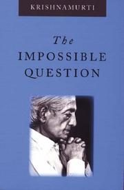 The Impossible Question