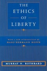 The Ethics of Liberty