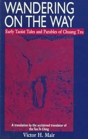 Wandering on the Way: Early Taoist Tales and Parables of Chuang Tzu