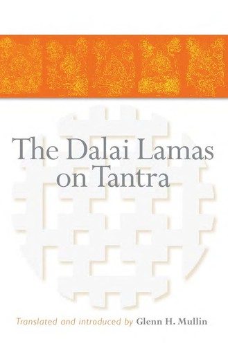The Dalai Lamas on Tantra
