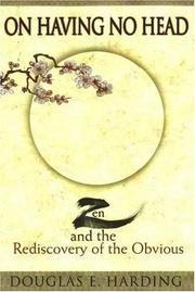 On Having No Head: Zen and the Rediscovery of the Obvious