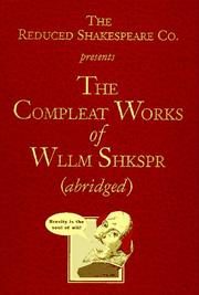 The Compleat Works of Wllm Shkspr (abridged)