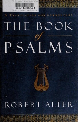 The Book of Psalms: A Translation with Commentary