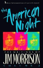 The American Night: The Lost Writings, Vol. 2