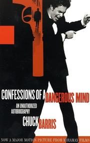 Confessions of a Dangerous Mind: An Unauthorized Autobiography