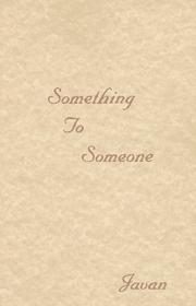 Something to Someone