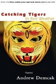 Catching Tigers in Red Weather