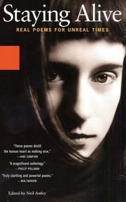 Staying Alive: Real Poems for Unreal Times