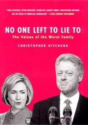 No One Left to Lie to: The Values of the Worst Family