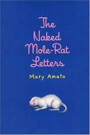The Naked Mole-Rat Letters