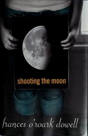 Shooting the Moon