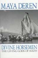 Divine Horsemen: The Living Gods of Haiti
