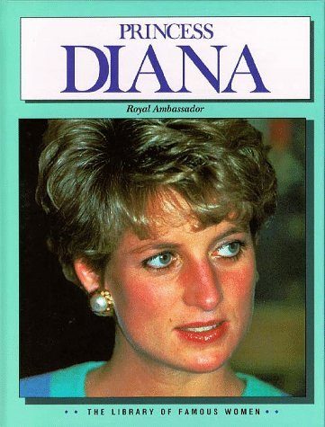 Library of Famous Women - Princess Diana (Library of Famous Women)