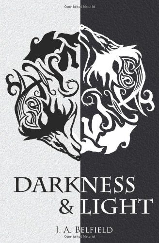 Darkness & Light