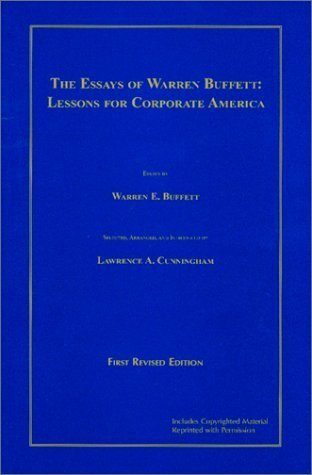 The Essays of Warren Buffett: Lessons for Corporate America
