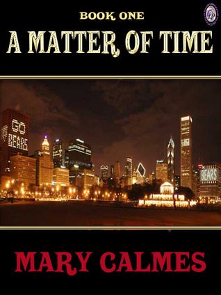 A Matter of Time Book I