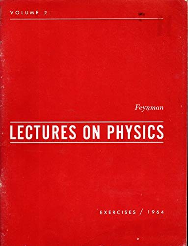 The Feynman Lectures on Physics Vol 2