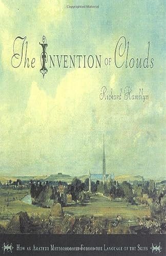 The Invention of Clouds
