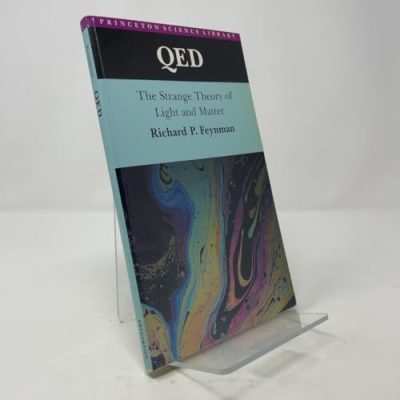 QED: The Strange Theory of Light and Matter