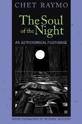 The Soul of the Night: An Astronomical Pilgrimage
