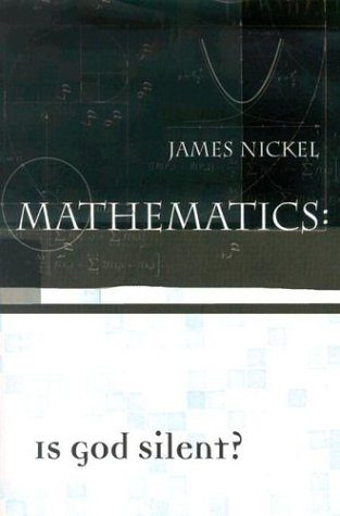Mathematics: Is God Silent?